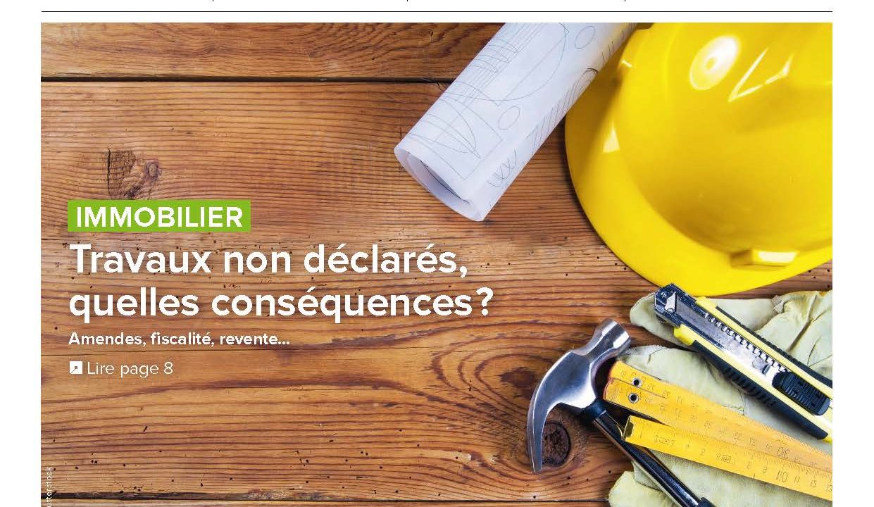 Travaux non déclarés, quelles conséquences ?