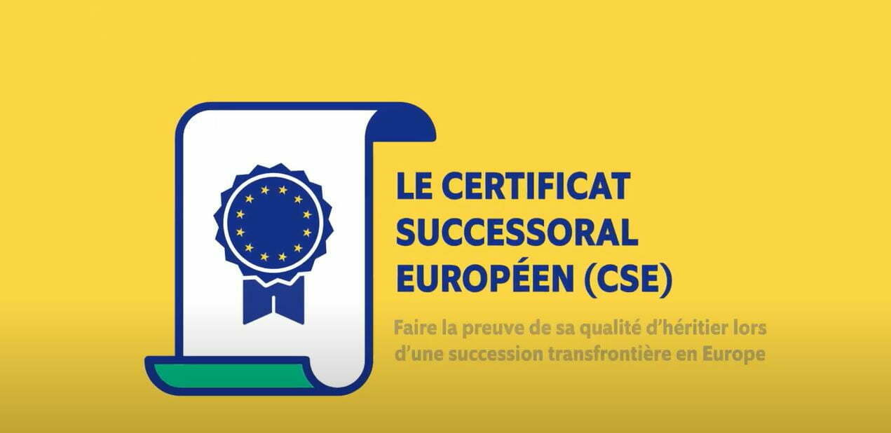 Le Certificat Successoral Européen – CSE
